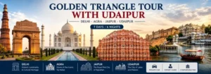 Golden Triangle Tour with Udaipur banner featuring Delhi Agra Jaipur Taj Mahal Hawa Mahal and Udaipur Lake Palace