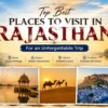 Best places to visit in Rajasthan including Jaipur, Udaipur, Jaisalmer and famous tourist attractions