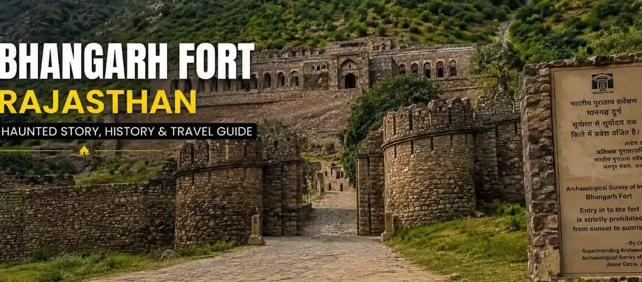 Bhangarh Fort Rajasthan with ancient ruins and ASI warning board, famous for its haunted story and historical significance.