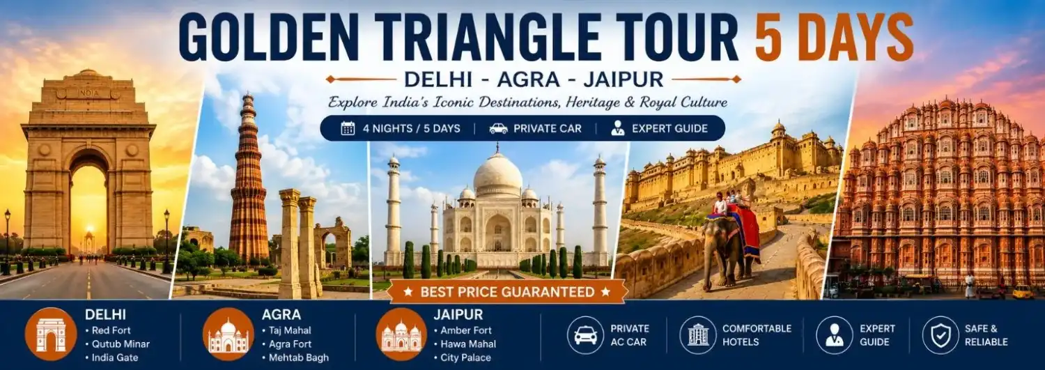 Golden Triangle Tour 5 Days