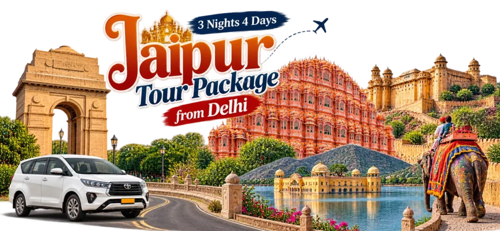 Jaipur tour package from Delhi featuring Hawa Mahal, Amber Fort, Jal Mahal and a private car.